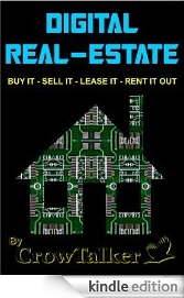 DIGITAL REAL-ESTATE: BUY IT - SELL IT - LEASE IT - RENT IT OUT