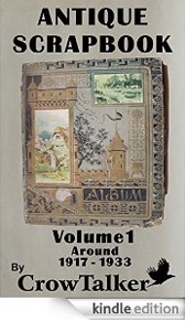 Antique Scrapbook 1917 - 1933 Volume 1